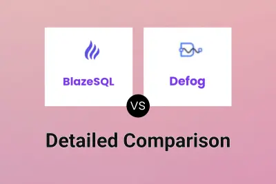 BlazeSQL vs Defog