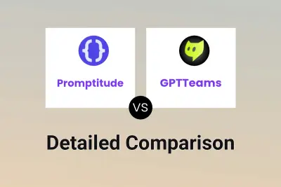 Promptitude vs GPTTeams