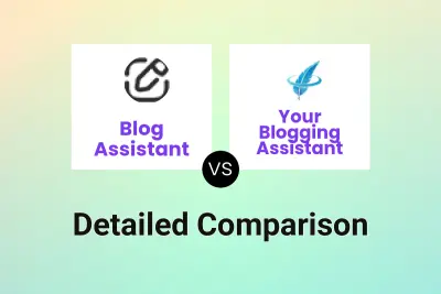 Blog Assistant vs Your Blogging Assistant