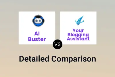 AI Buster vs Your Blogging Assistant