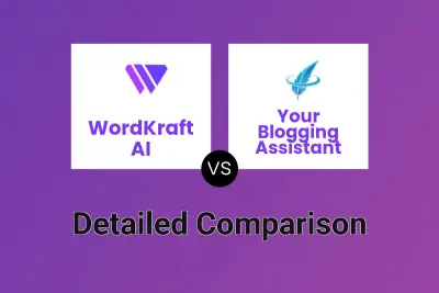 WordKraft AI vs Your Blogging Assistant