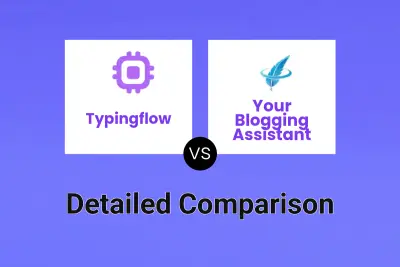 Typingflow vs Your Blogging Assistant