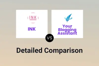 INK vs Your Blogging Assistant