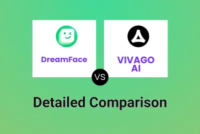 DreamFace vs VIVAGO AI