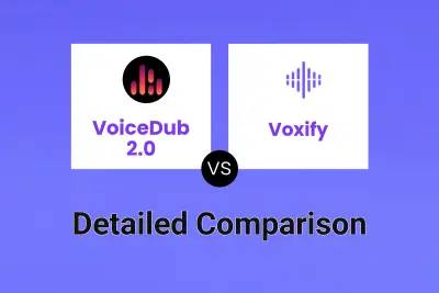 VoiceDub 2.0 vs Voxify