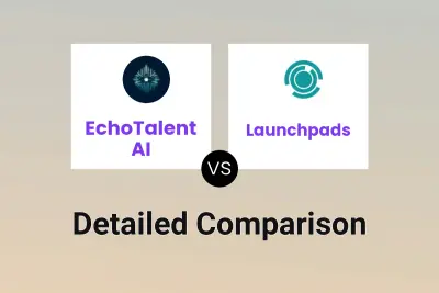 EchoTalent AI vs Launchpads