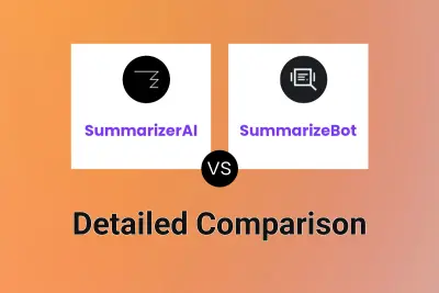 SummarizerAI vs SummarizeBot