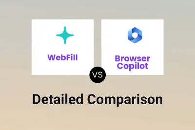 WebFill vs Browser Copilot