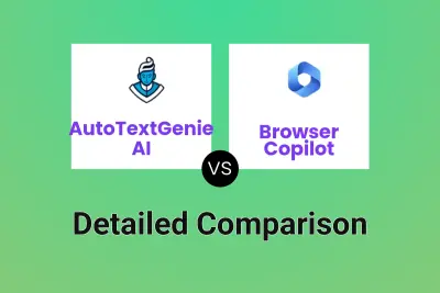 AutoTextGenie AI vs Browser Copilot