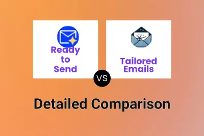 Ready to Send vs Tailored Emails