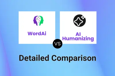 WordAi vs AI Humanizing Detailed comparison features, price