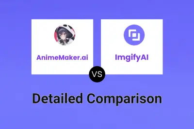 AnimeMaker.ai vs ImgifyAI