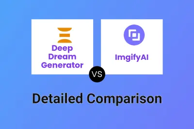 Deep Dream Generator vs ImgifyAI