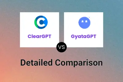 ClearGPT vs GyataGPT