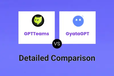 GPTTeams vs GyataGPT