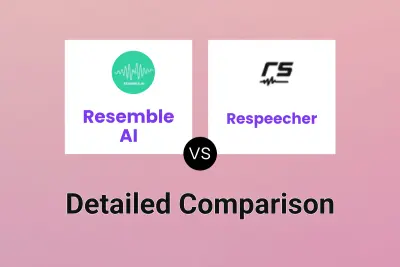 Resemble AI vs Respeecher Detailed comparison features, price