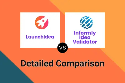 LaunchIdea vs Informly Idea Validator