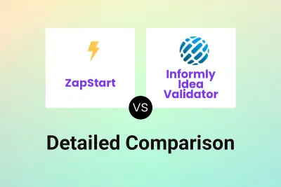 ZapStart vs Informly Idea Validator