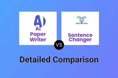 AI Paper Writer vs Sentence Changer