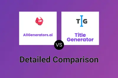 AllGenerators.ai vs Title Generator