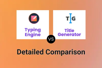 Typing Engine vs Title Generator