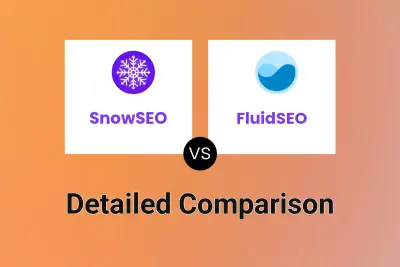 SnowSEO vs FluidSEO