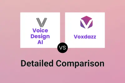 Voice Design AI vs Voxdazz