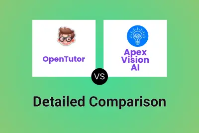 OpenTutor vs Apex Vision AI