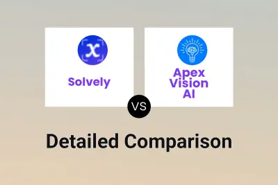 Solvely vs Apex Vision AI