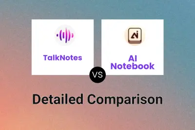 TalkNotes vs AI Notebook