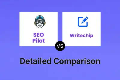 SEO Pilot vs Writechip