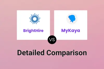 BrightHire vs MyKaya