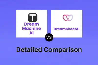 Dream Machine AI vs DreamShootAI