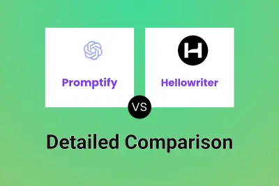 Promptify vs Hellowriter