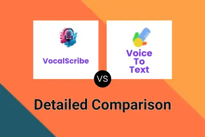 VocalScribe vs Voice To Text