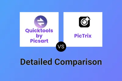 Quicktools by Picsart vs PicTrix