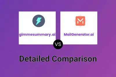 gimmesummary.ai vs MailGenerator.ai