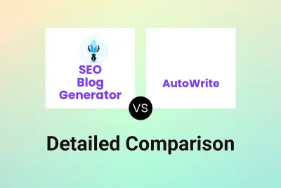 SEO Blog Generator vs AutoWrite