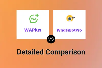 WAPlus vs WhatsBotPro