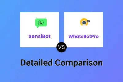 SensiBot vs WhatsBotPro