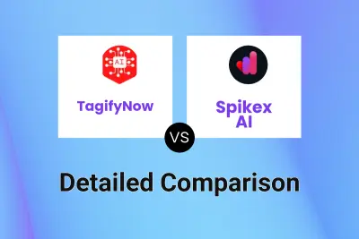 TagifyNow vs Spikex AI