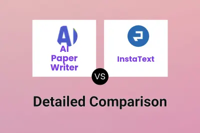 AI Paper Writer vs InstaText