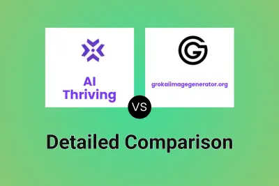 AI Thriving vs grokaiimagegenerator.org