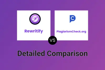 Rewritify vs PlagiarismCheck.org