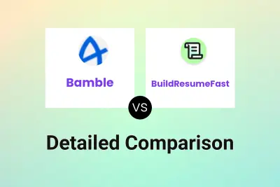 Bamble vs BuildResumeFast