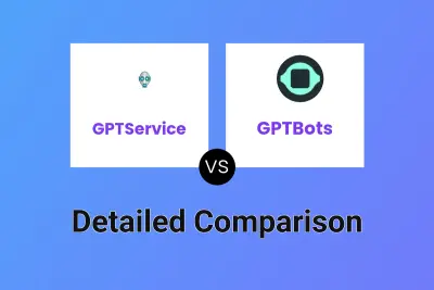 GPTService vs GPTBots