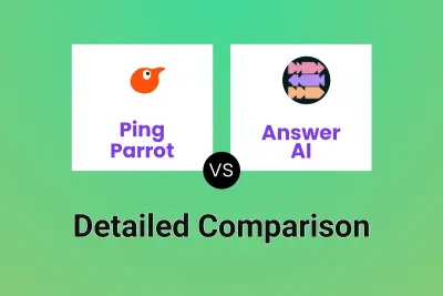 Ping Parrot vs Answer AI