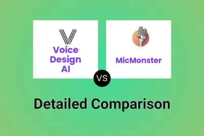 Voice Design AI vs MicMonster