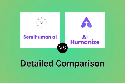 Semihuman.ai vs AI Humanize Detailed comparison features, price