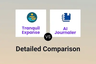 Tranquil Expanse vs AI Journaler